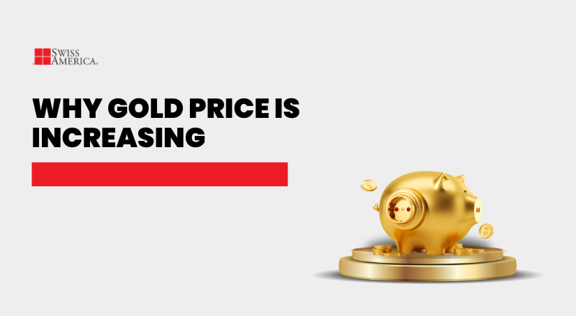 why gold price is increasing