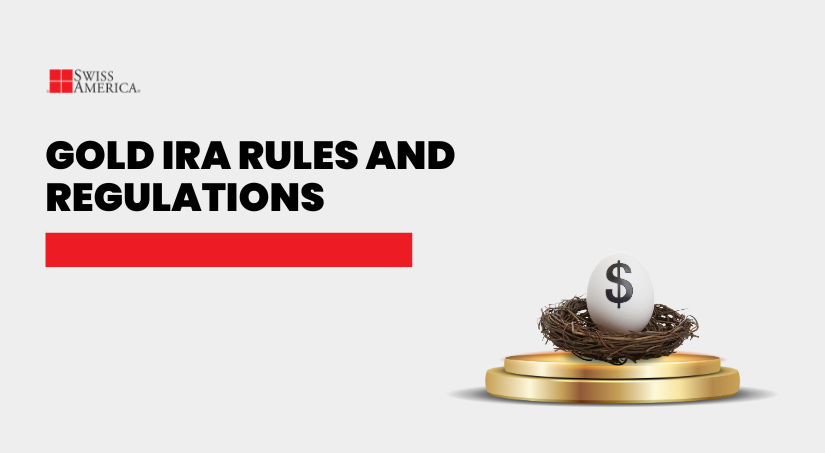 gold ira rules and regulations