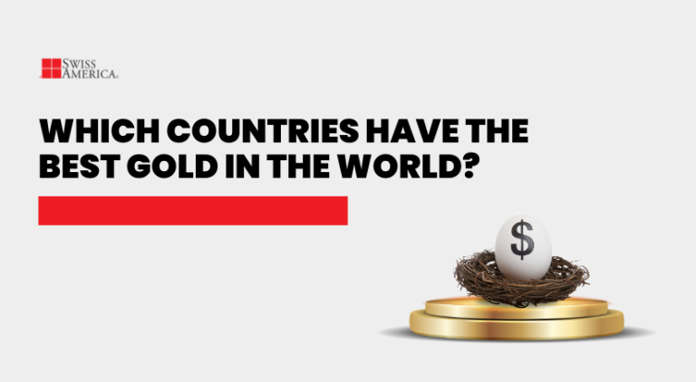 Which Countries Have The Best Gold In The World?